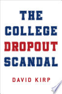 The college dropout scandal /