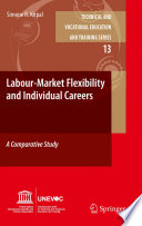 Labour-market flexibility and individual careers : a comparative study /