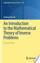 An introduction to the mathematical theory of inverse problems /