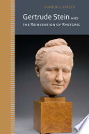 Gertrude Stein and the reinvention of rhetoric /