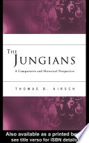 The Jungians : a comparative and historical perspective /