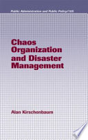 Chaos organization and disaster management /