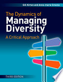 The dynamics of managing diversity : a critical approach /