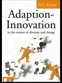 Adaption-innovation : in the context of diversity and change /