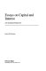 Essays on capital and interest : an Austrian perspective /