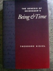 The genesis of Heidegger's Being and time /