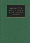 Manual of European environmental law /