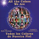 All the colors we are : the story of how we get our skin color /