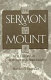 The Sermon on the Mount : a history of interpretation and bibliography /