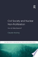 Civil society and nuclear non-proliferation : how do states respond? /