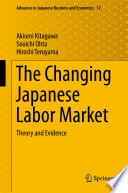 The changing Japanese labor market : theory and evidence /