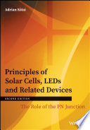 Principles of solar cells, LEDs and related devices : the role of the PN junction /
