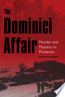 The Dominici affair : murder and mystery in Provence /