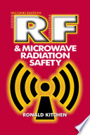 RF and microwave radiation safety handbook /