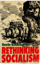Rethinking socialism : a theory for a better practice /