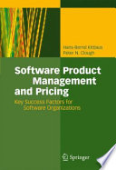Software product management and pricing : key success factors for software organizations /