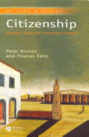 Citizenship : discourse, theory, and transnational prospects /