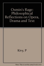 Osmin's rage : philosophical reflections on opera, drama, and text /