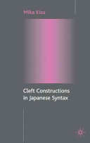 Cleft constructions in Japanese syntax /