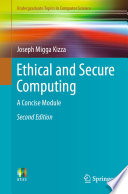 Ethical and Secure Computing : A Concise Module /