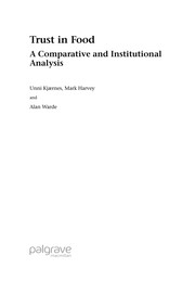 Trust in food : a comparative and institutional analysis /