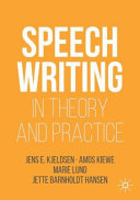Speechwriting in theory and practice /