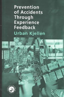 Prevention of accidents through experience feedback /