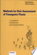 Methods for risk assessment of transgenic plants /