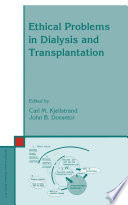 Ethical problems in dialysis and transplantation /