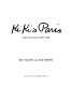 Kiki's Paris : artists and lovers 1900-1930 /