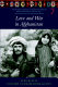 Love and war in Afghanistan /