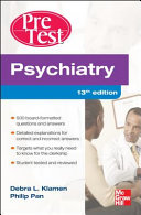 Psychiatry : PreTest self-assessment and review.