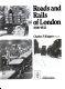 Roads and rails of London, 1900-1933 /