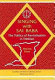 Singing with Sai Baba : the politics of revitalization in Trinidad /