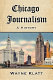 Chicago journalism : a history /