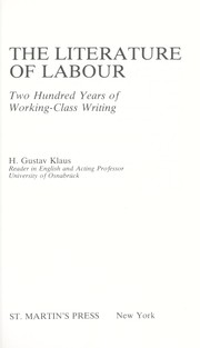 The literature of labor : two hundred years of working-class writing /