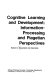 Cognitive learning and development : information-processing and Piagetian perspectives /