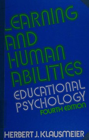 Learning and human abilities : educational psychology /