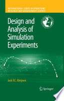 Design and analysis of simulation experiments /