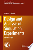 Design and analysis of simulation experiments /
