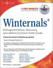 Winternals defragmentation, recovery, and administration field guide /