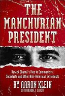 The Manchurian president /