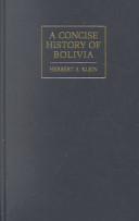 A concise history of Bolivia /