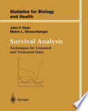 Survival analysis : techniques for censored and truncated data /