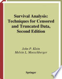 Survival analysis : techniques for censored and truncated data /