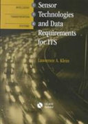 Sensor technologies and data requirements for ITS /