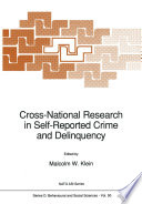 Cross-National Research in Self-Reported Crime and Delinquency /