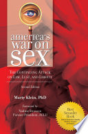 America's war on sex : the continuing attack on law, lust, and liberty /