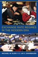 Exchange rate regimes in the modern era /