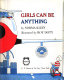 Girls can be anything /